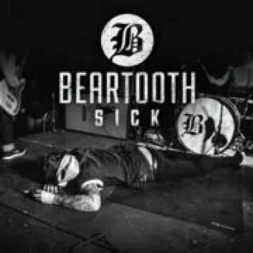 Beartooth - Sick lyrics