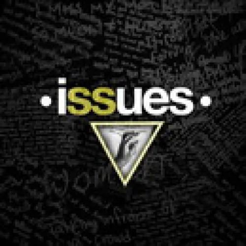 Issues - Issues lyrics