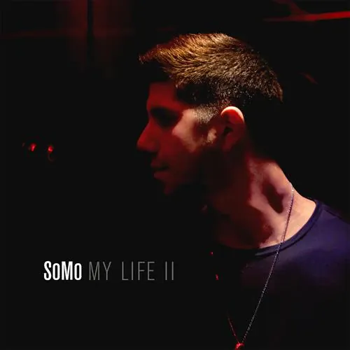 Somo - My Life II lyrics