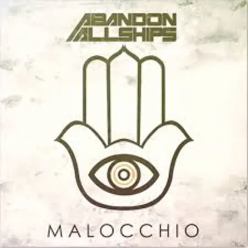 Abandon All Ships - Malocchio lyrics