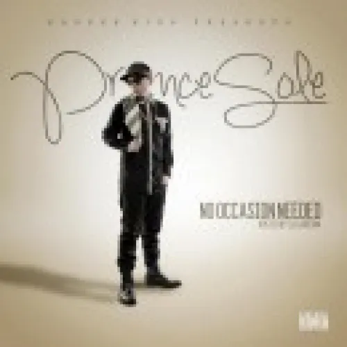 Prince Sole - No Occasion Needed lyrics