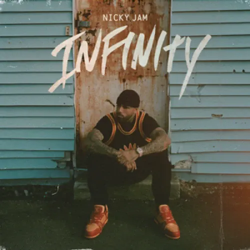 Nicky Jam - Infinity lyrics