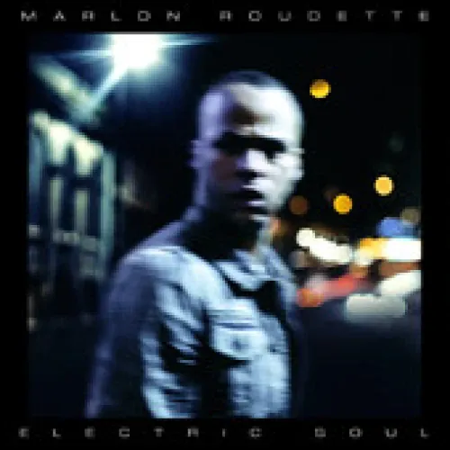 Marlon Roudette - Electric Soul lyrics