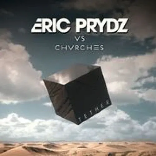 Eric Prydz - Tether lyrics