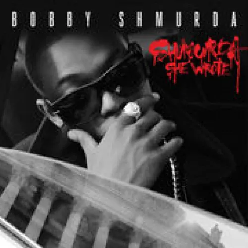 Bobby Shmurda - Shmoney Shmurda lyrics