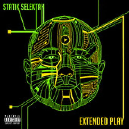 Statik Selektah - Extended Play lyrics