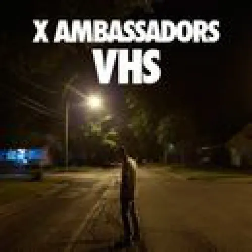 X Amba**adors - VHS lyrics