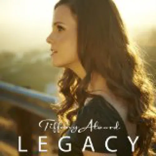 Tiffany Alvord - Legacy lyrics