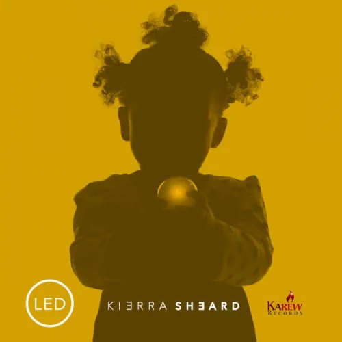 Kierra Sheard - LED lyrics