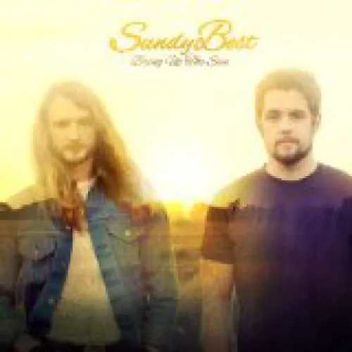 Sundy Best - Bring Up The Sun lyrics