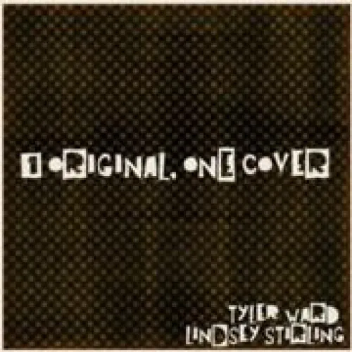 Lindsey Stirling - 1 Original, ONE Cover lyrics