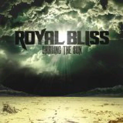 Royal Bliss - Chasing The Sun lyrics