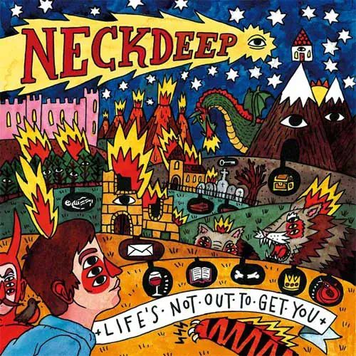 Neck Deep - Life's Not Out To Get You lyrics