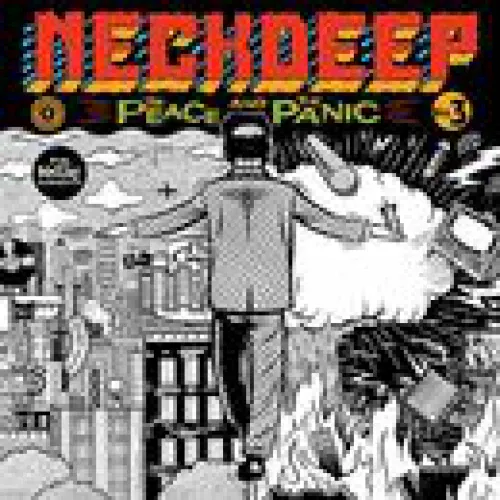 Neck Deep - The Peace And The Panic lyrics