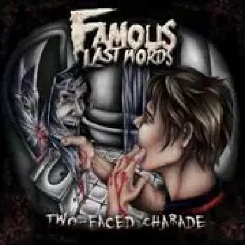 Famous Last Words - Two-Faced Charade lyrics