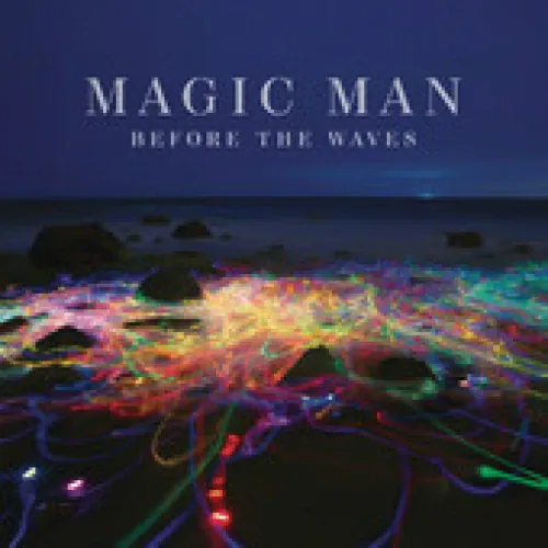 Magic Man - Before The Waves lyrics
