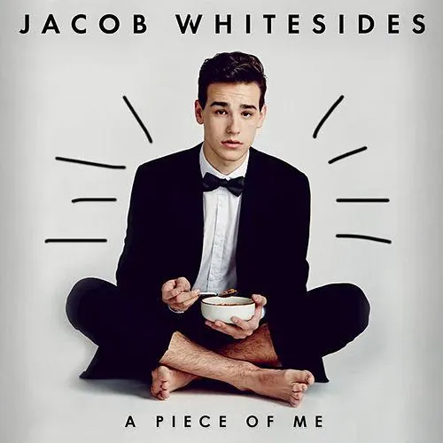 Jacob Whitesides - A Piece of Me lyrics