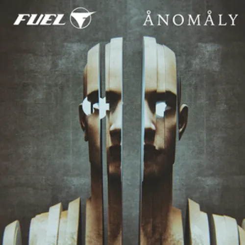 Fuel - Anomaly lyrics