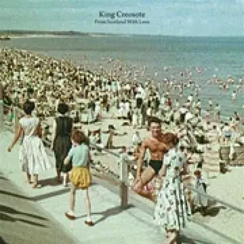 King Creosote - From Scotland With Love lyrics