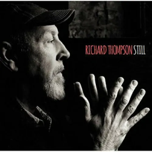 Richard Thompson - Still lyrics