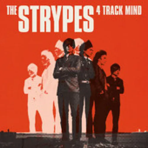 The Strypes - 4 Track Mind lyrics