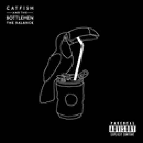 Catfish And The Bottlemen - The Balance lyrics