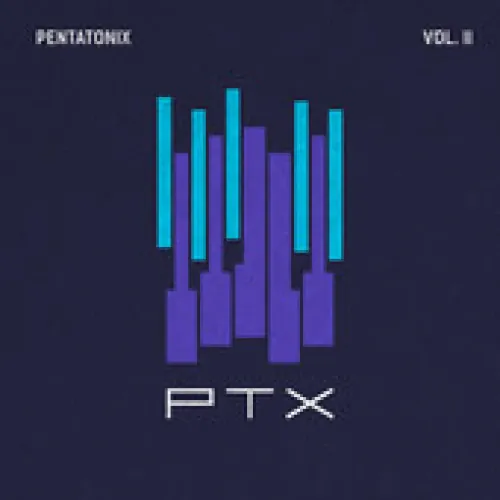 PTX, Vol. II lyrics