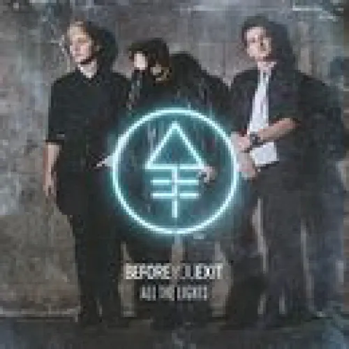 Before You Exit - All The Lights lyrics