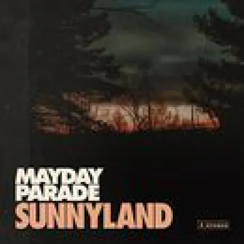 Mayday Parade - Sunnyland lyrics