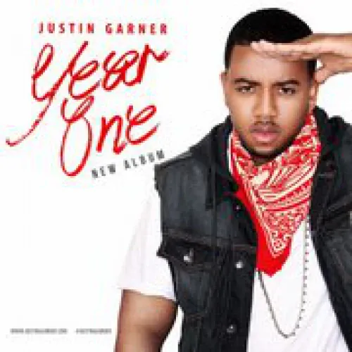 Justin Garner - Year One lyrics