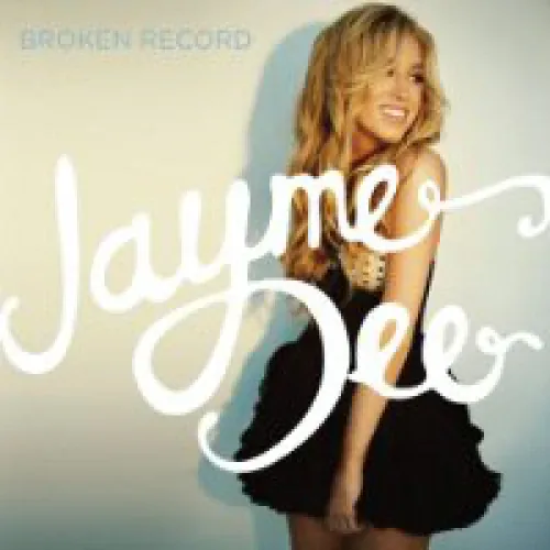 Jayme Dee - Broken Record lyrics