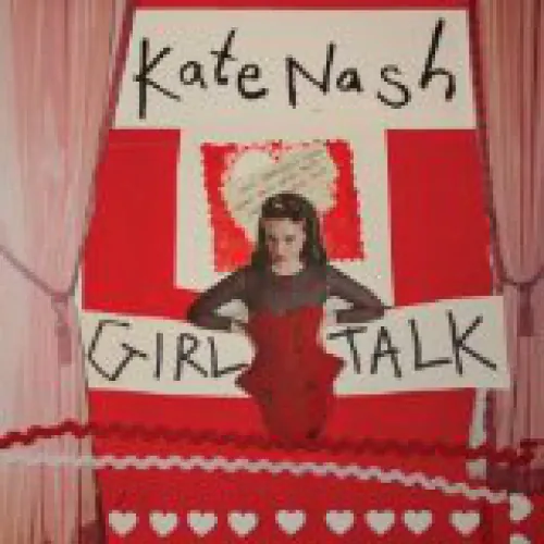 Kate Nash - Girl Talk lyrics
