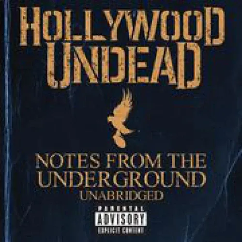 Hollywood Undead - Notes From The Underground lyrics