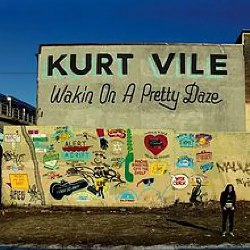 Kurt Vile - Wakin On A Pretty Daze lyrics