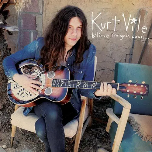 Kurt Vile - B'lieve I'm Goin Down... lyrics