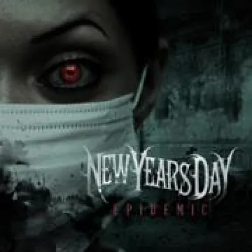 New Years Day - Epidemic lyrics