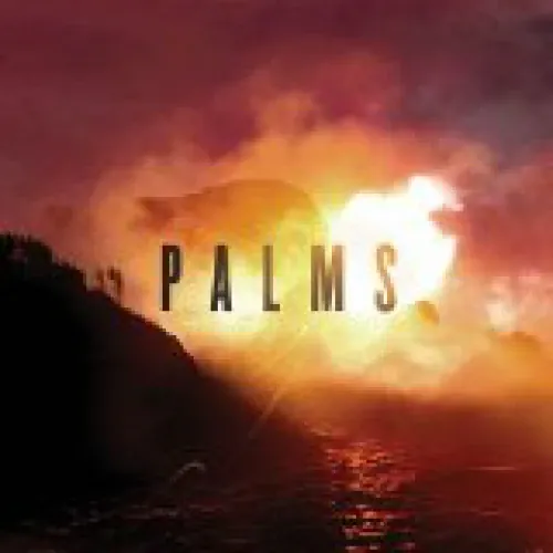 Palms - Palms lyrics