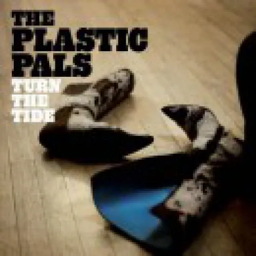 The Plastic Pals - Turn The Tide lyrics