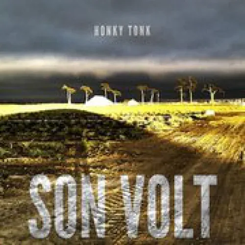 Son Volt - Honky Tonk lyrics