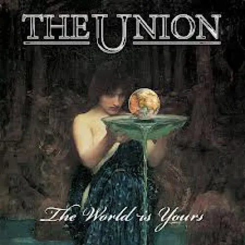 The Union - The World Is Yours lyrics