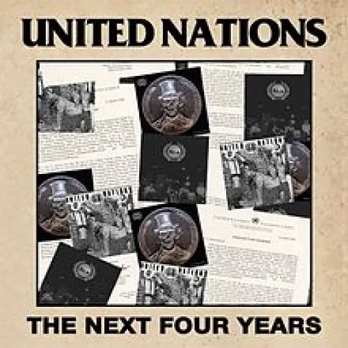 United Nations - The Next Four Years lyrics