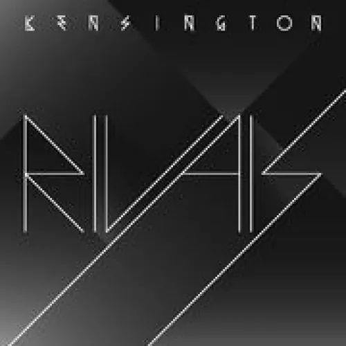 Kensington - Rivals lyrics