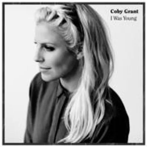 Coby Grant - I Was Young lyrics