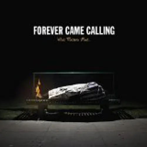 Forever Came Calling - What Matters Most lyrics