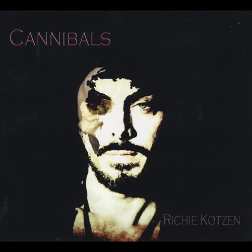 Richie Kotzen - Cannibals lyrics