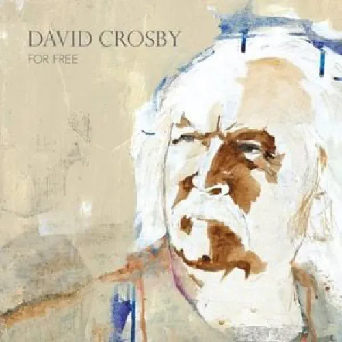 David Crosby - For Free lyrics