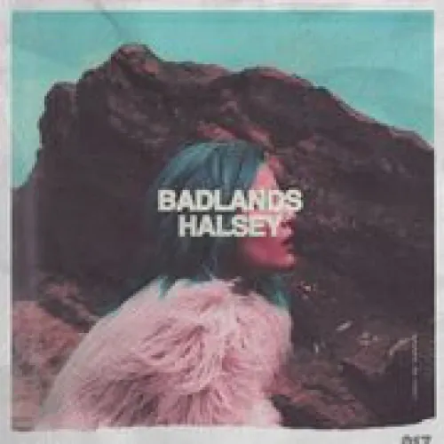 Halsey - Badlands lyrics