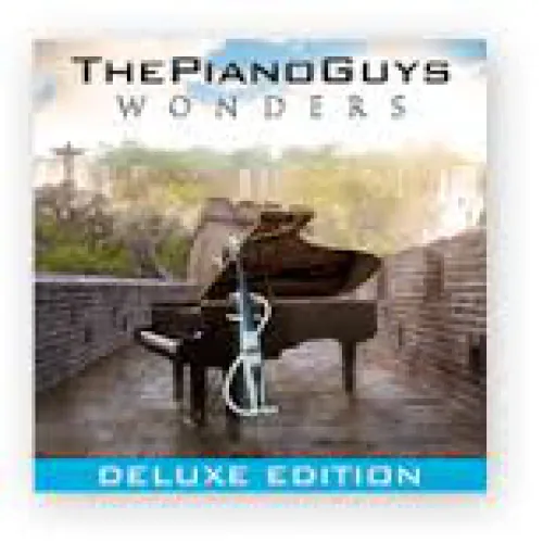 The Piano Guys - Wonders lyrics