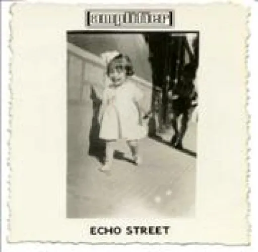 Amplifier - Echo Street lyrics