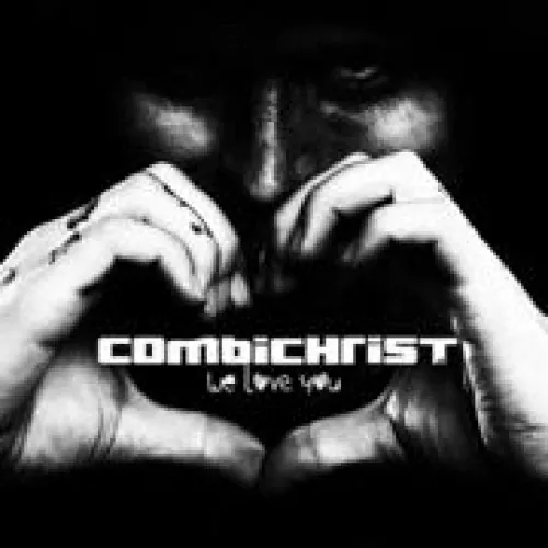 CombiChrist - We Love You lyrics